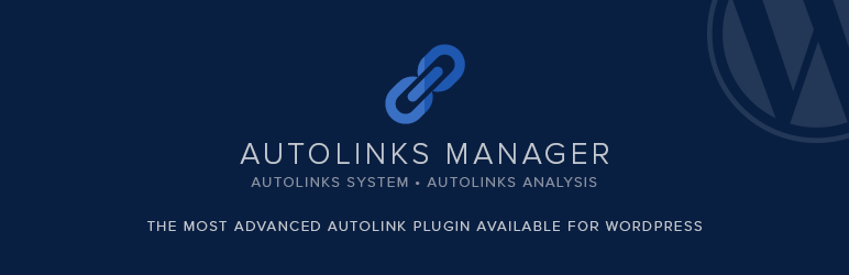 Autolinks Manager Preview Wordpress Plugin - Rating, Reviews, Demo & Download
