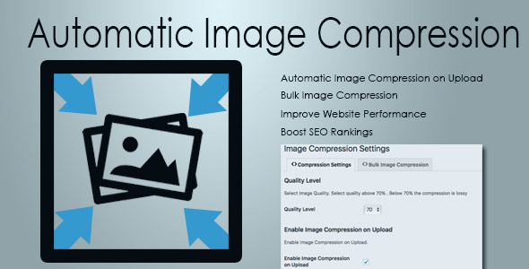 Automatic Image Compression & Bulk Image Compression Plugin for Wordpress Preview - Rating, Reviews, Demo & Download