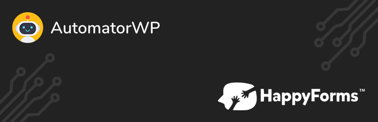 AutomatorWP – HappyForms Integration Preview Wordpress Plugin - Rating, Reviews, Demo & Download