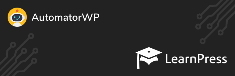 AutomatorWP – LearnPress Integration Preview Wordpress Plugin - Rating, Reviews, Demo & Download