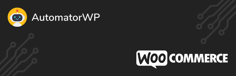 AutomatorWP – WooCommerce Integration Preview Wordpress Plugin - Rating, Reviews, Demo & Download