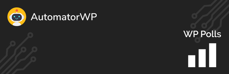 AutomatorWP – WP Polls Integration Preview Wordpress Plugin - Rating, Reviews, Demo & Download