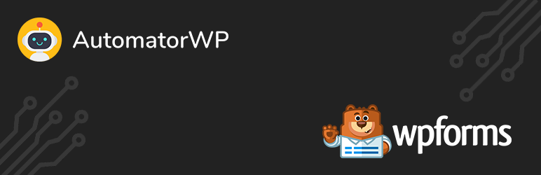 AutomatorWP – WPForms Integration Preview Wordpress Plugin - Rating, Reviews, Demo & Download