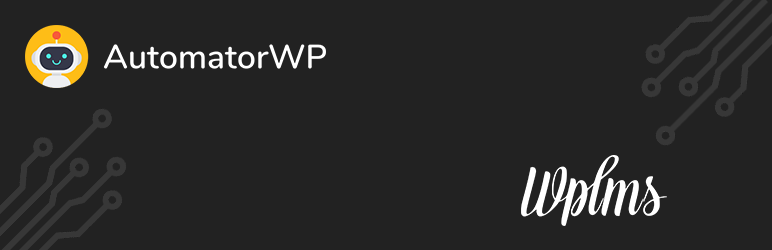 AutomatorWP – WPLMS Integration Preview Wordpress Plugin - Rating, Reviews, Demo & Download