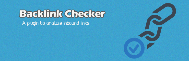 Backlink Checker Preview Wordpress Plugin - Rating, Reviews, Demo & Download
