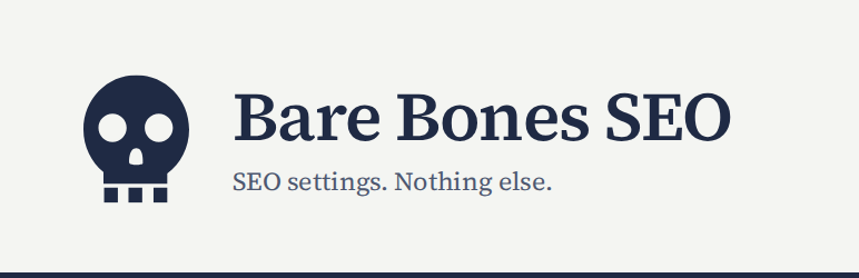 Bare Bones SEO Preview Wordpress Plugin - Rating, Reviews, Demo & Download