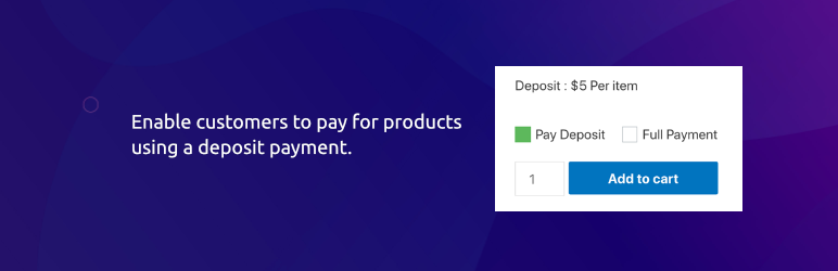 Bayna – Deposits & Partial Payments For WooCommerce Preview Wordpress Plugin - Rating, Reviews, Demo & Download