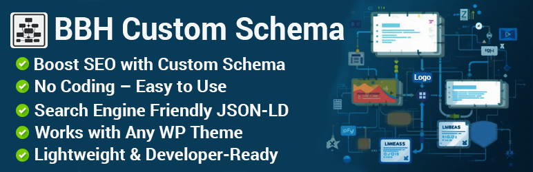 BBH Custom Schema Preview Wordpress Plugin - Rating, Reviews, Demo & Download