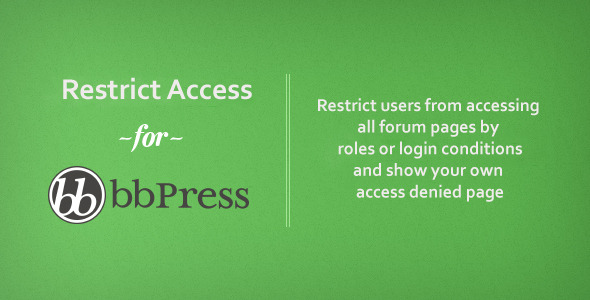 BbPress Access – Limit Forum Access Preview Wordpress Plugin - Rating, Reviews, Demo & Download