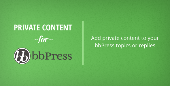 BbPress Private Content WordPress Plugin Preview - Rating, Reviews, Demo & Download