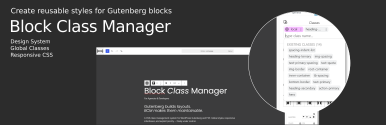 BCM Block Class Manager – Design System, Global Classes & Responsive CSS For Gutenberg Preview Wordpress Plugin - Rating, Reviews, Demo & Download