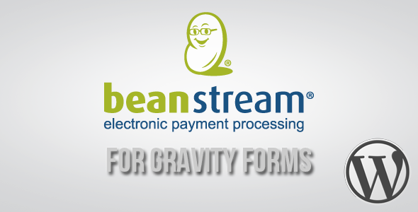 Beanstream API Payment Gateway For Gravity Forms Preview Wordpress Plugin - Rating, Reviews, Demo & Download