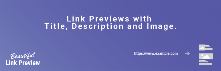 Beautiful Link Preview Preview Wordpress Plugin - Rating, Reviews, Demo & Download