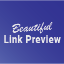 Beautiful Link Preview