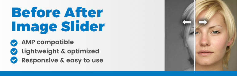 Before After Image Slider (AMP) Preview Wordpress Plugin - Rating, Reviews, Demo & Download