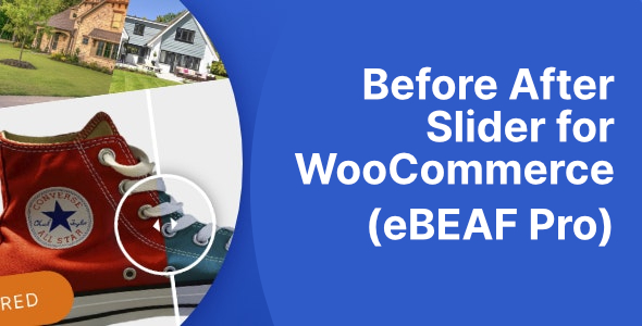 Before After Slider For WooCommerce – EBEAF Pro Preview Wordpress Plugin - Rating, Reviews, Demo & Download