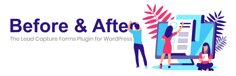Before And After: Lead Capture Forms Plugin for Wordpress Preview - Rating, Reviews, Demo & Download