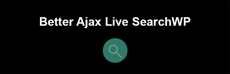 Better Ajax Live SearchWP Preview Wordpress Plugin - Rating, Reviews, Demo & Download