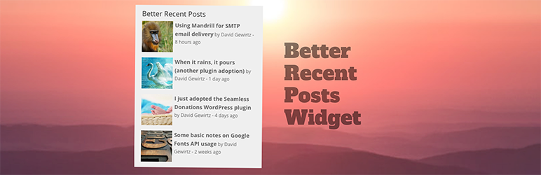 Better Recent Posts Widget (with Thumbnails) Preview Wordpress Plugin - Rating, Reviews, Demo & Download