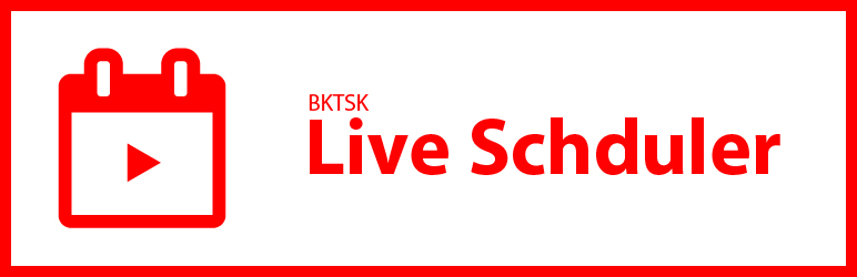 BKTSK Live Scheduler Preview Wordpress Plugin - Rating, Reviews, Demo & Download