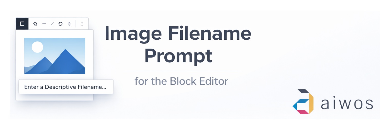 Block Editor Image Filename Prompt Preview Wordpress Plugin - Rating, Reviews, Demo & Download