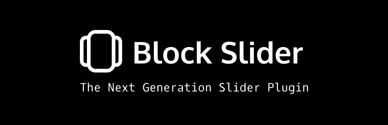 Block Slider – Responsive Image Slider, Video Slider & Post Slider Preview Wordpress Plugin - Rating, Reviews, Demo & Download