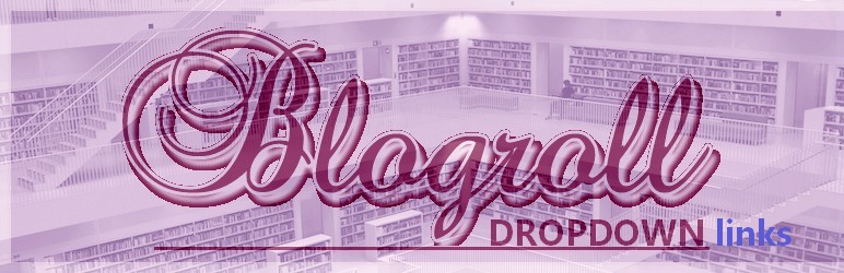Blogroll Dropdown Links Preview Wordpress Plugin - Rating, Reviews, Demo & Download