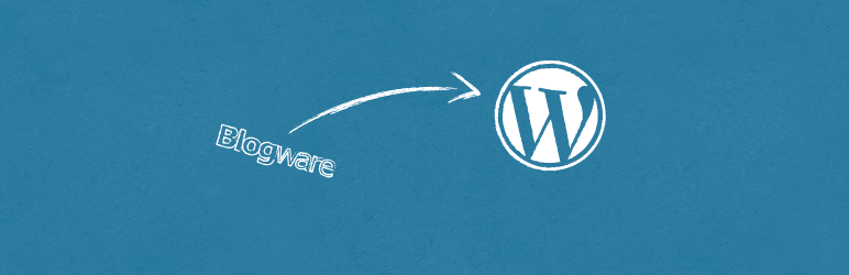 Blogware Importer Preview Wordpress Plugin - Rating, Reviews, Demo & Download