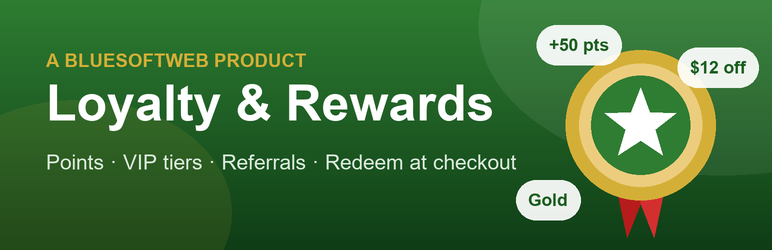 BlueSoftWeb Loyalty & Rewards Preview Wordpress Plugin - Rating, Reviews, Demo & Download