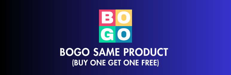 BOGO Same Product (Buy One Get One Free) Preview Wordpress Plugin - Rating, Reviews, Demo & Download