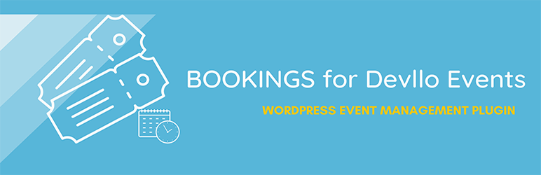 Bookings For Devllo Events Preview Wordpress Plugin - Rating, Reviews, Demo & Download