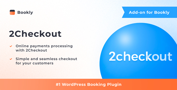 Bookly 2Checkout (Add-on) Preview Wordpress Plugin - Rating, Reviews, Demo & Download