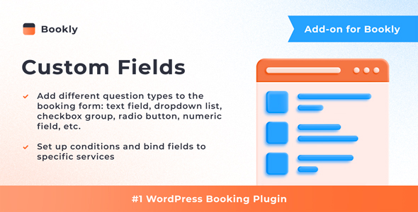 Bookly Custom Fields (Add-on) Preview Wordpress Plugin - Rating, Reviews, Demo & Download