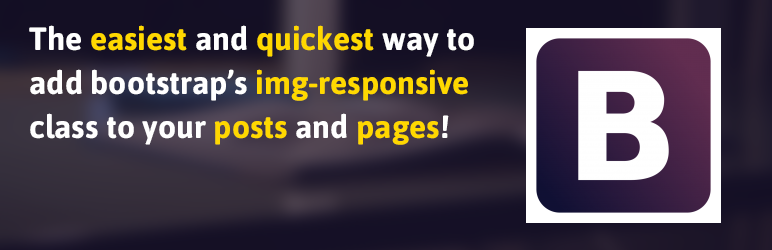 Bootstrap Img-responsive Preview Wordpress Plugin - Rating, Reviews, Demo & Download