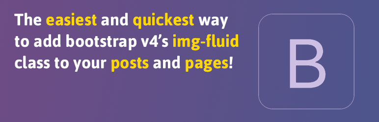 Bootstrap V4 Img-fluid Preview Wordpress Plugin - Rating, Reviews, Demo & Download