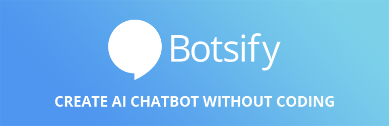Botsify Chatbot Widget Preview Wordpress Plugin - Rating, Reviews, Demo & Download