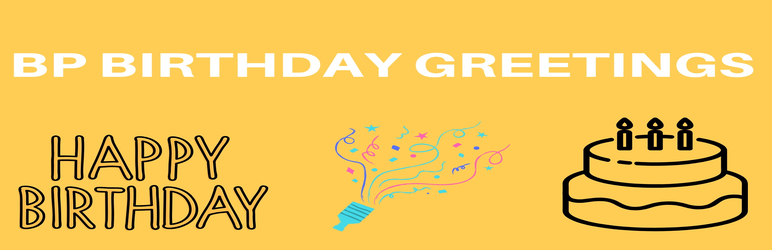 BP Birthday Greetings Preview Wordpress Plugin - Rating, Reviews, Demo & Download
