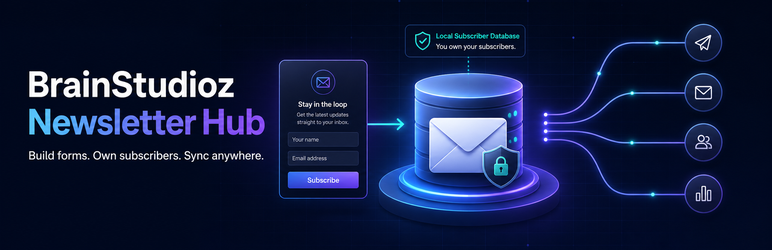BrainStudioz Newsletter Hub Preview Wordpress Plugin - Rating, Reviews, Demo & Download