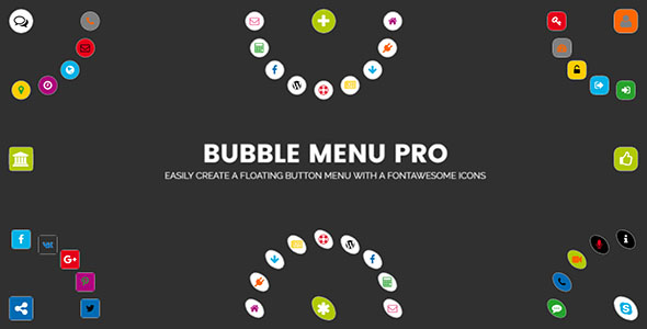 Bubble Menu Pro – Creating Awesome Circle Menu With Icons Preview Wordpress Plugin - Rating, Reviews, Demo & Download