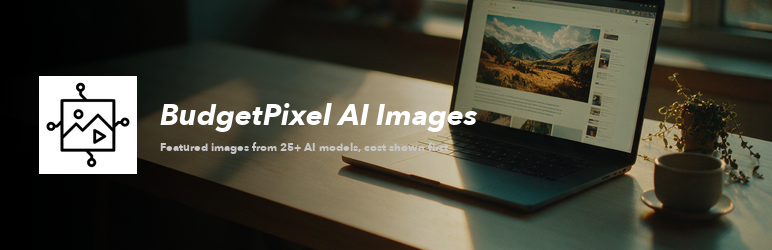 BudgetPixel AI Images Preview Wordpress Plugin - Rating, Reviews, Demo & Download