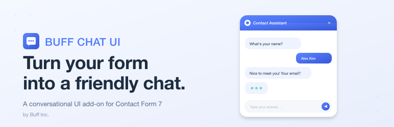 Buff Chat UI For Contact Form 7 Preview Wordpress Plugin - Rating, Reviews, Demo & Download