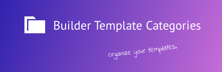 Builder Template Categories – Plugin for Wordpress Page Builders Preview - Rating, Reviews, Demo & Download