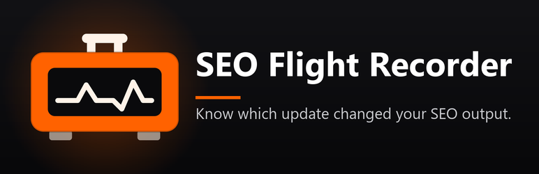 BuildsByLuke SEO Flight Recorder Preview Wordpress Plugin - Rating, Reviews, Demo & Download