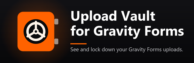 BuildsByLuke Upload Vault For Gravity Forms Preview Wordpress Plugin - Rating, Reviews, Demo & Download