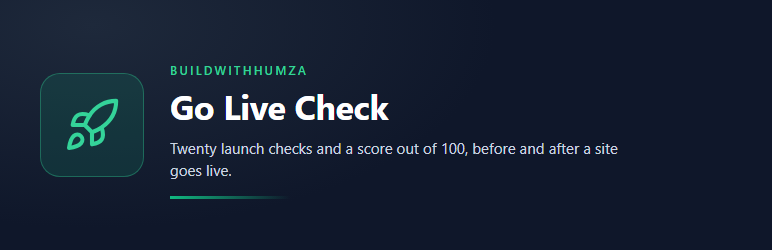 BuildWithHumza Go Live Check Preview Wordpress Plugin - Rating, Reviews, Demo & Download