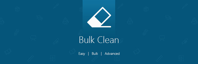Bulk Clean Preview Wordpress Plugin - Rating, Reviews, Demo & Download