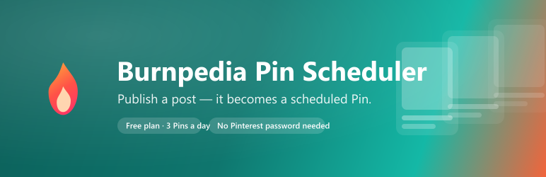 Burnpedia Pin Scheduler For Pinterest Preview Wordpress Plugin - Rating, Reviews, Demo & Download