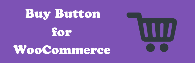 Buy Button For WooCommerce Preview Wordpress Plugin - Rating, Reviews, Demo & Download