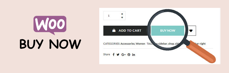 Buy Now For WooCommerce – WooCommerce Buy Now Button Free Addon Preview Wordpress Plugin - Rating, Reviews, Demo & Download