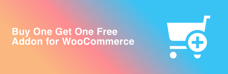 Buy One Get One Free For WooCommerce Preview Wordpress Plugin - Rating, Reviews, Demo & Download